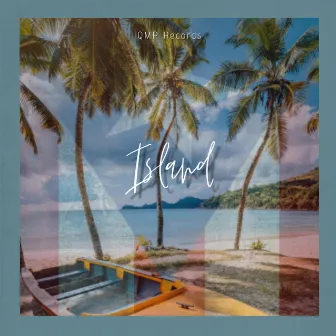 Island by QMP Records