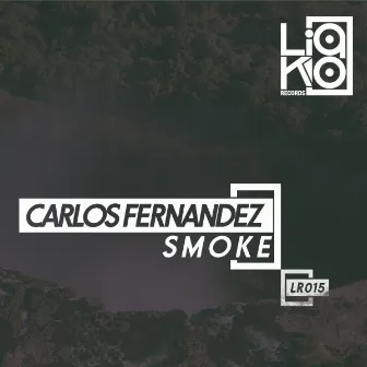 Smoke EP by Carlos Fernandez Music