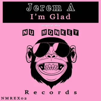 I'm Glad by Jerem A