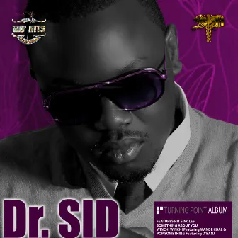 Turning Point by Dr SID