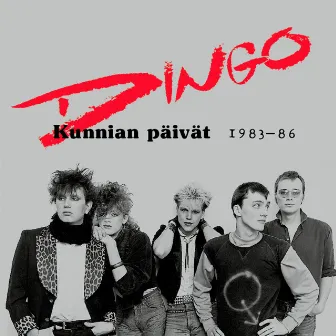 Kunnian päivät 1983 - 86 by Dingo