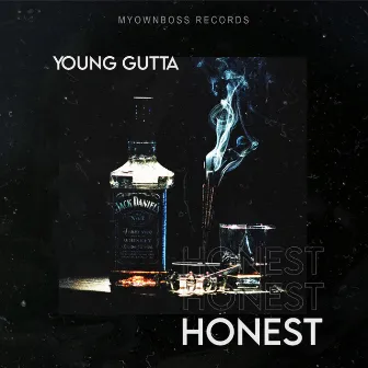 Honest by Young Gutta