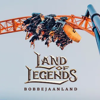 Land of Legends by Bobbejaanland