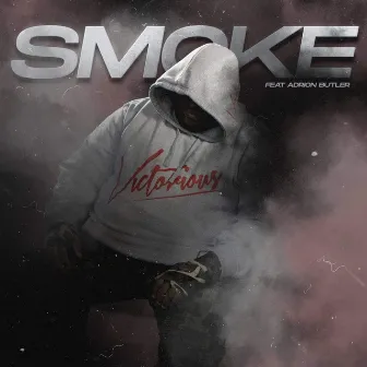 Smoke by Victorious