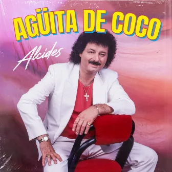 Aguita de Coco by Alcides