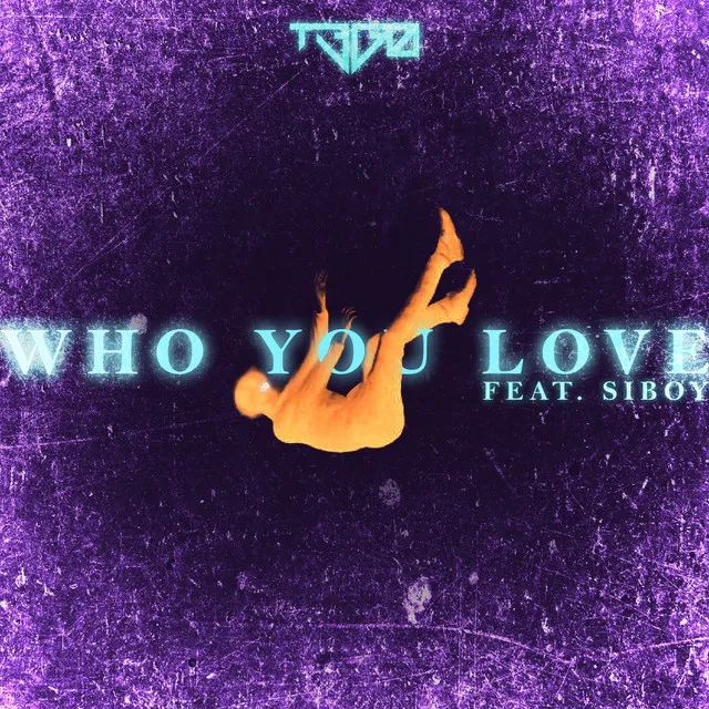 Who You Love