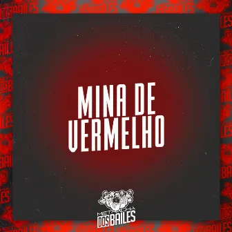 Mina de Vermelho by DJ Vejota 012