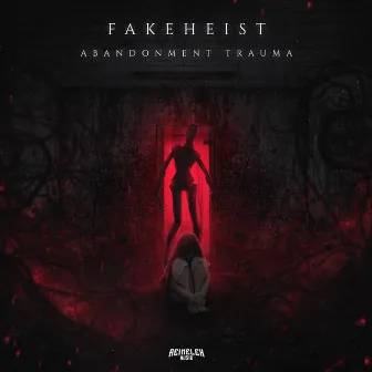 Abandonment Trauma by Fakeheist