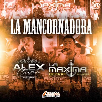 La Mancornadora (En Vivo) by La Maxima Banda de Mazatlan Sinaloa