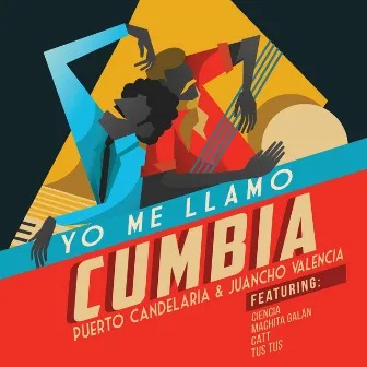 Yo Me Llamo Cumbia by Juancho Valencia