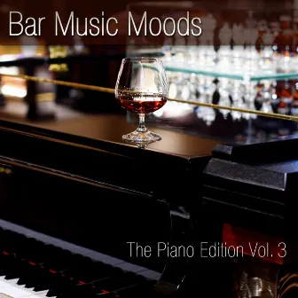 Bar Music Moods (The Piano Edition, Vol. 3) by Atlantic Five Jazz Band