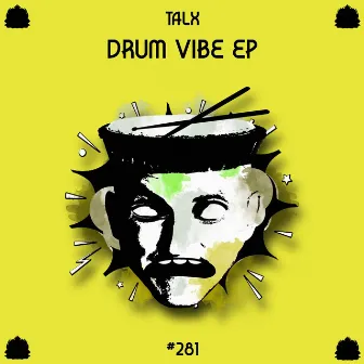 Drum Vibe by TALX