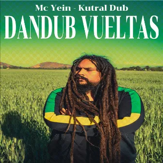 Dandub Vueltas by MC Yein