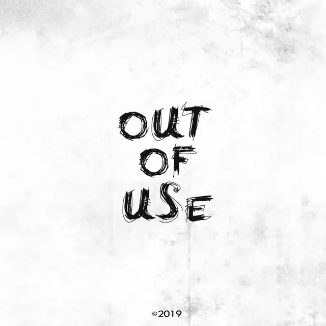 Out of Use