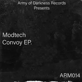 Convoy EP by Modtech