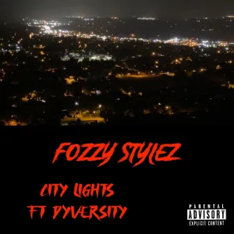 City Lights by Fozzy Stylez