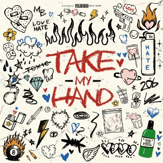 Take My Hand (feat. Jay Park) by JoeMari