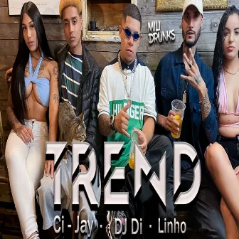 Trend by Ci-Jay