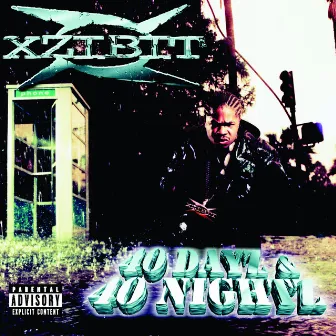 40 Dayz & 40 Nightz by Xzibit