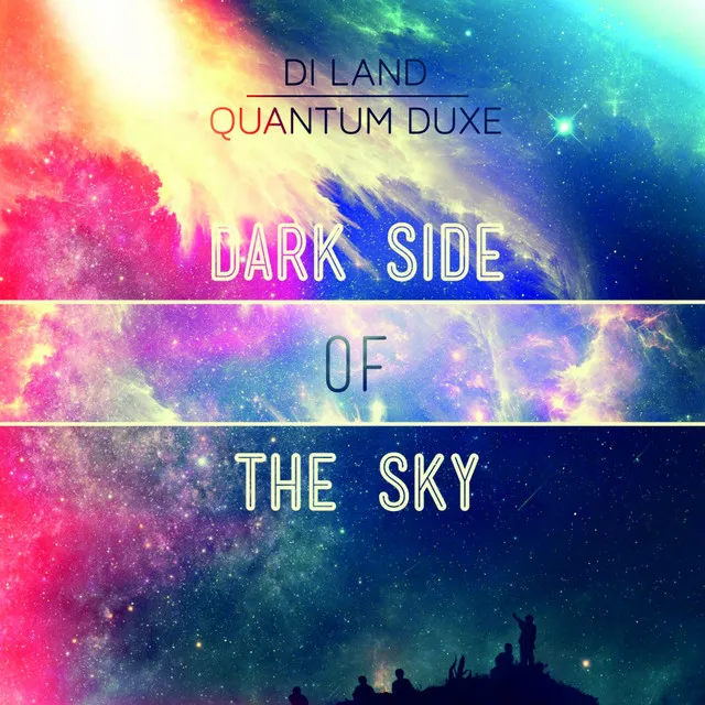 Dark Side of The Sky - Radio Mix