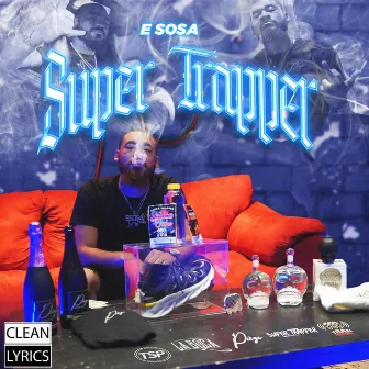 Super Trapper(radio Edit) by E Sosa