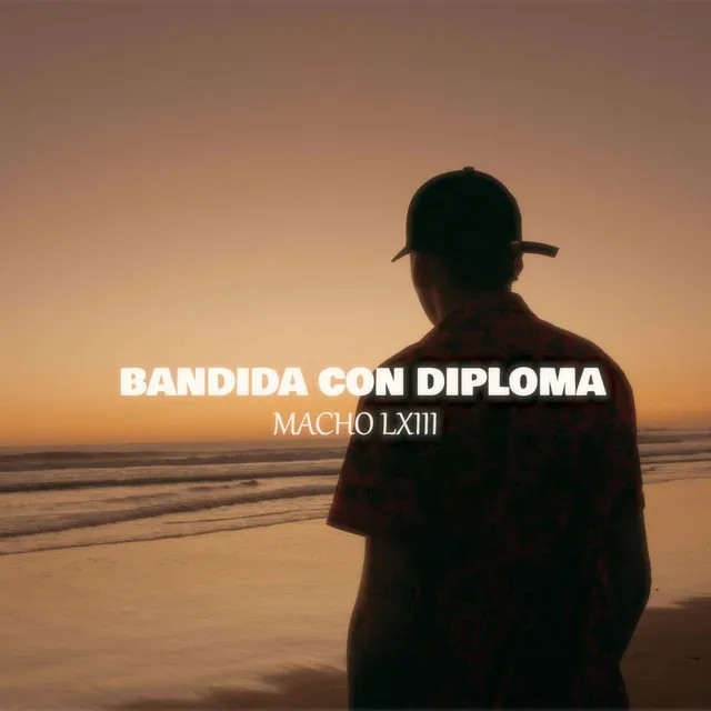 Bandida Con Diploma