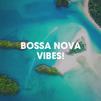 Bossa Nova Vibes! by Brazilian Jumble