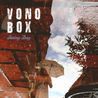 Rainy Day by Vono Box