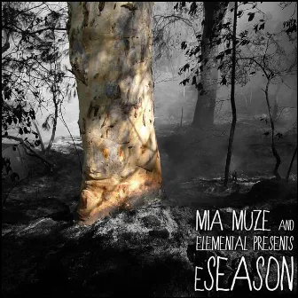 Eseason (Mia Muze and Elemental Presents) by Mia Muze