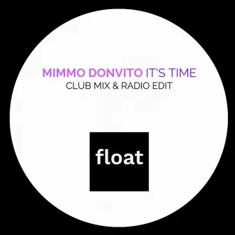 It's Time by Mimmo Donvito