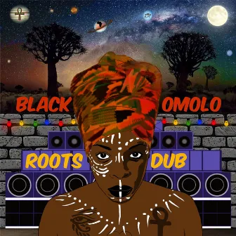 Roots n Dub by Black Omolo