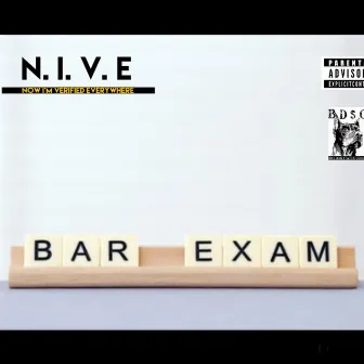 BAR EXAM by Nive