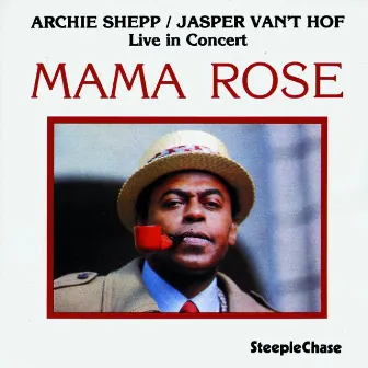 Mama Rose by Archie Shepp