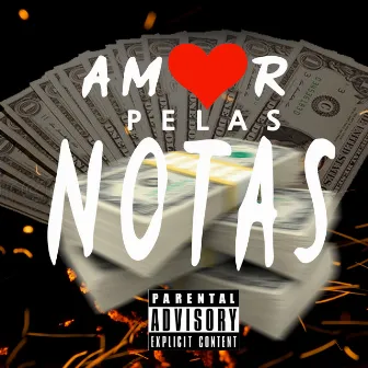 Amor pelas Notas by Dj Qz Official