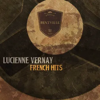 French Hits by Lucienne Vernay