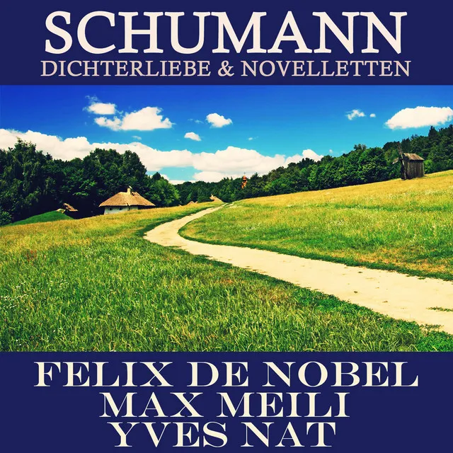 Dichterliebe, Op. 48: XII. Am Leuchtenden Sommermorgen