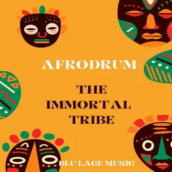 The Immortal Tribe (Original Agenda Mix) by AfroDrum