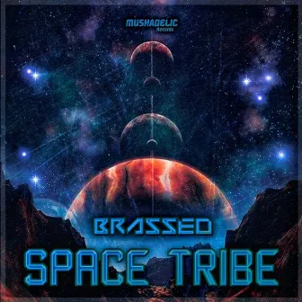 Space Tribe by Brassed