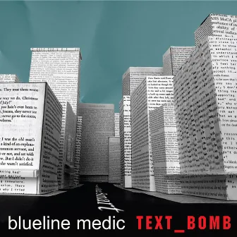 Text Bomb by Blueline Medic