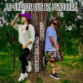 Lo Grande Que Es Perdonar by Yo Soy Maria