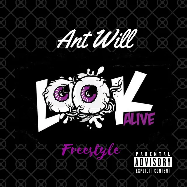 Look Alive Freestyle