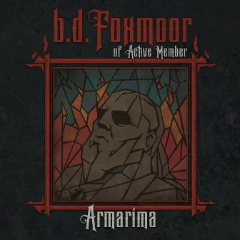 Armarima by B.D. Foxmoor