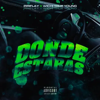 Donde Estaras by Wichii True Young