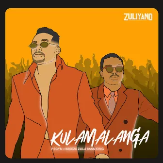 Kulamalanga by Breeze Zulu Bass King