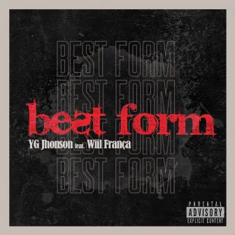 Best Form by YG Johnson