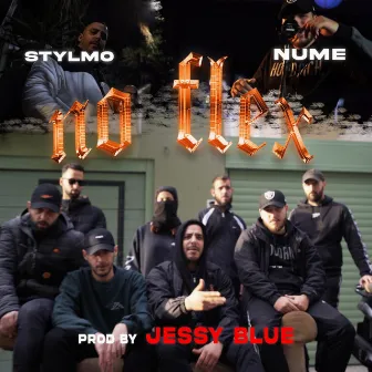 No Flex by Styl Mo