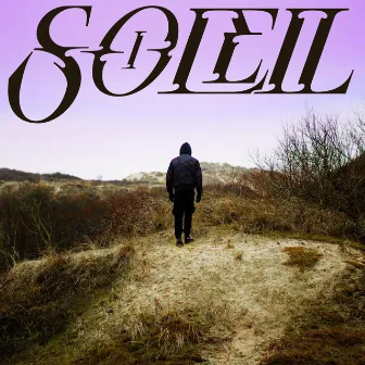 SOLEIL, partie I by Soro