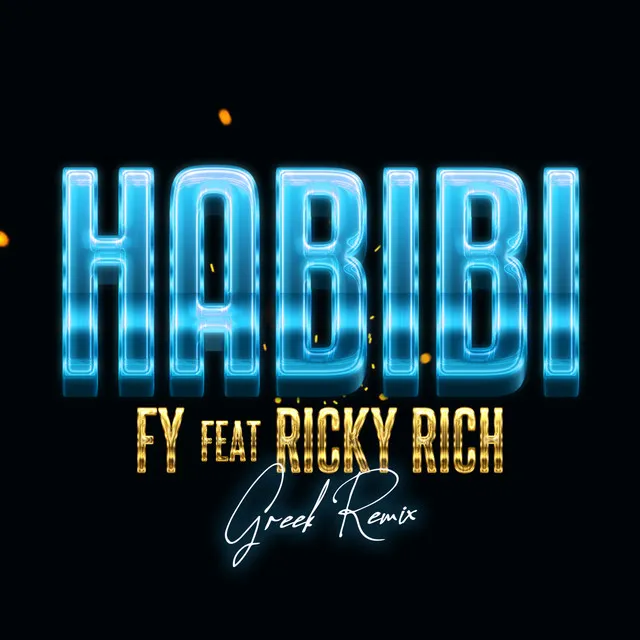 Habibi (feat. Ricky Rich) - Greek Remix