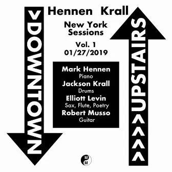 Hennen Krall New York Sessions, Vol. 1: 1/27/2019 by Jackson Krall