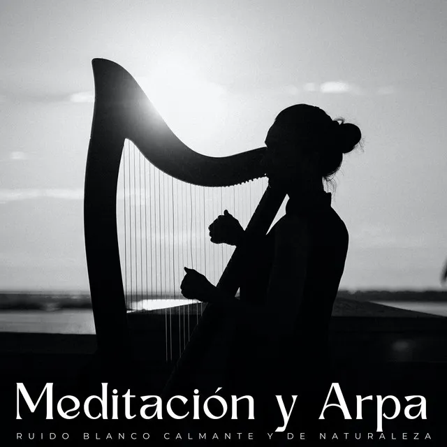 Meditaciones Encantadas De Arpa